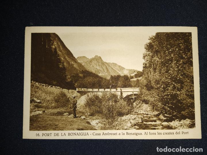 Postales: PORT DE LA BONAIGUA-CASA ANDREUET-FOTO SILVI GORDO-16-POSTAL ANTIGUA-(69.552)