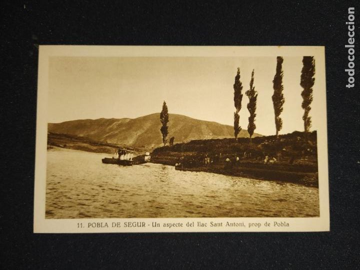 Postales: POBLA DE SEGUR-LLAC DE SANT ANTONI-FOTO SILVI GORDO-POSTAL ANTIGUA-(69.621)