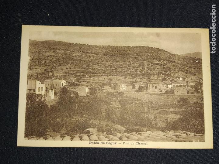 Postales: POBLA DE SEGUR-PONT DE CLAVEROL-FOTO M.SOLE-POSTAL ANTIGUA-(69.622)