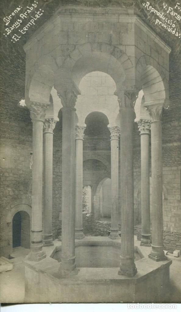 Postales: GERONA-BANYS ARABS EL TEMPLET-FOTOGR&Aacute;FICA FARGNOLI-KUNZLI