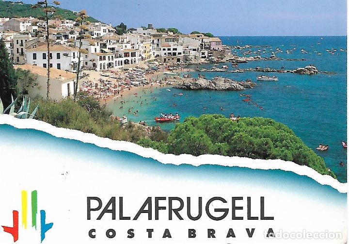 Postales: PALAFRUGELL (COSTA BRAVA) - Foto 1
