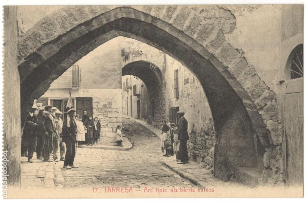 Postais: POSTAL DE T&Aacute;RREGA - ARC TIPIC ALS BARRIS BAIXOS - L ROISIN.