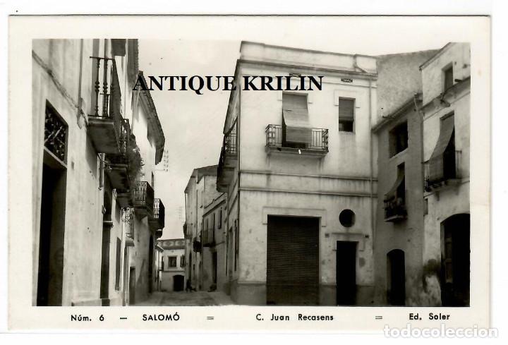 Postales: SALOM&Oacute; N&ordm; 6 CALLE JUAN RECASENS / EDICIONES SOLER / SIN FRANQUEAR PERO ESCRITA