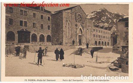 Postales: Nuria.- Patis del Santuari