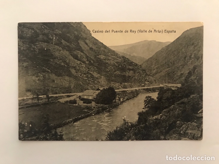 Postales: LERIDA - CASINO DEL PUENTE DE REY. Postal (Valle de Aran) Espa&ntilde;a (h.1920?) S/C