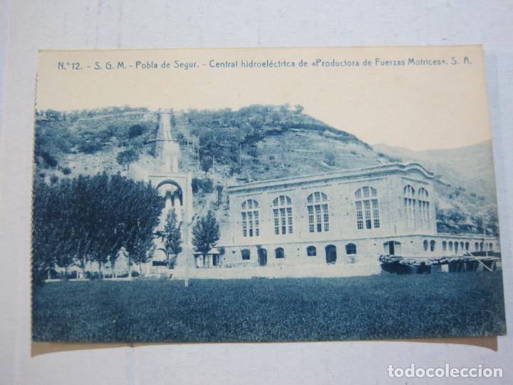 Postales: POBLA DE SEGUR-CENTRAL HIDROELECTRICA-THOMAS-12-POSTAL ANTIGUA-VER REVERSO-(73.519)