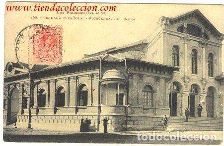 Postales: Puigcerd&aacute;.- El Casino