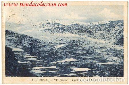 Postales: Queralps.- El Pinatar i Cami de Font Alba