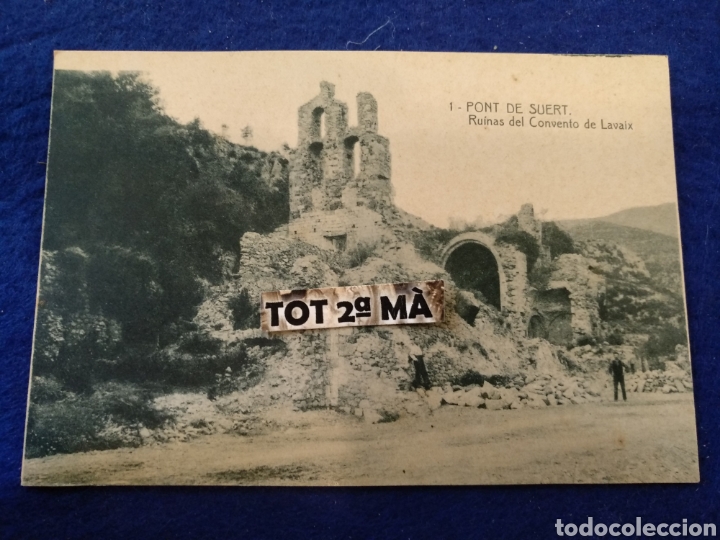 Postales: Postal Pont de Suert, ruinas del convento de lavaix.J.cierco 1930