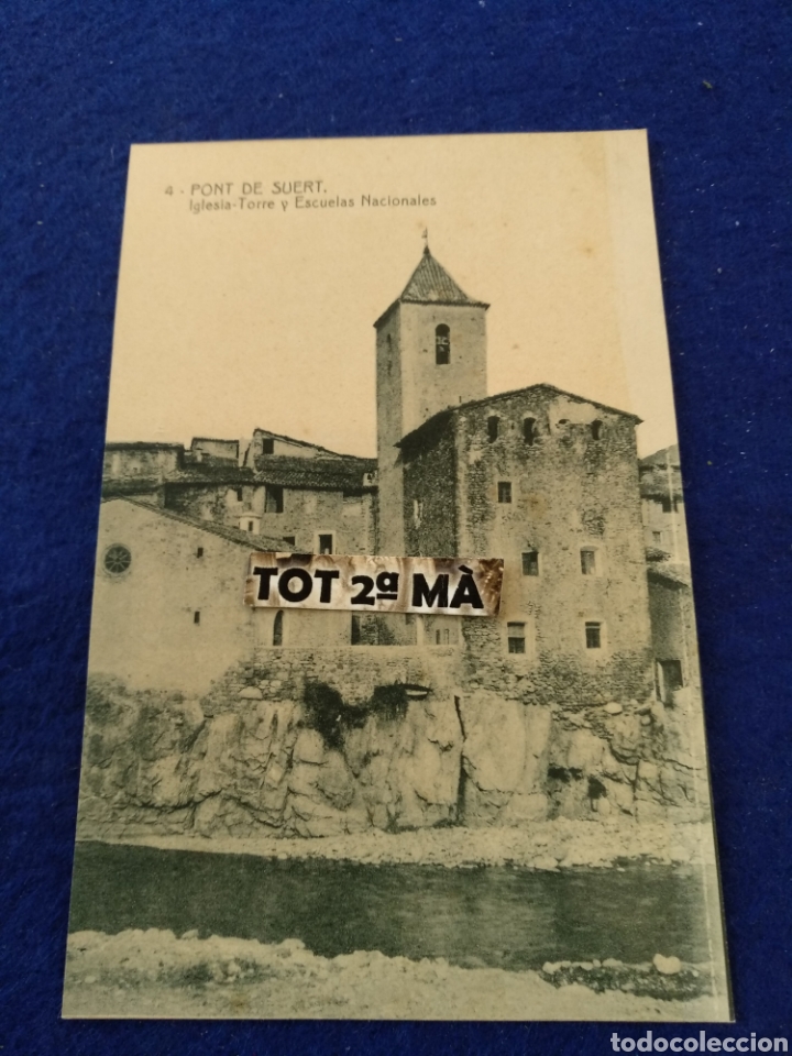 Postales: Postal Pont de Suert, iglesia, torre y escuelas nacionales