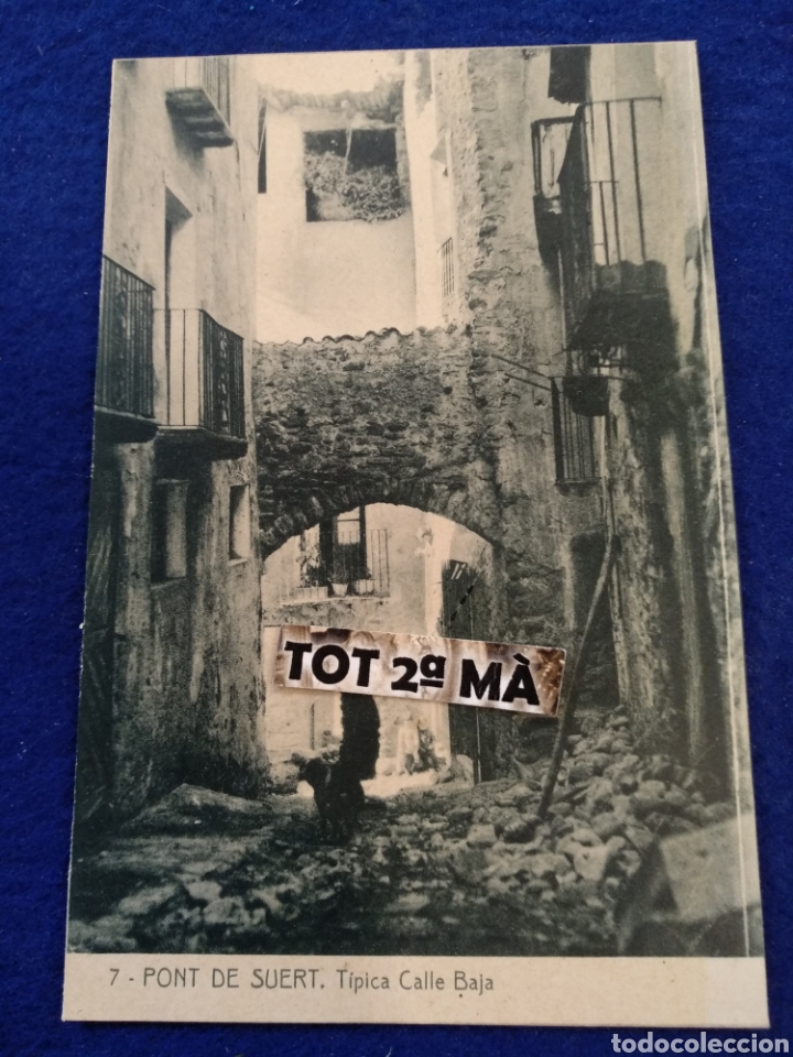Postales: Postal Pont de Suert, t&iacute;pica calle baja. J.cierco 1930