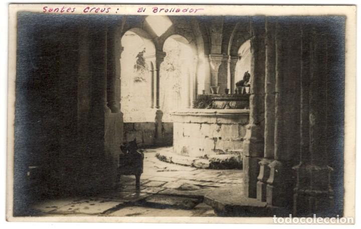 Postais: POSTAL FOTOGRAFICA - SANTES CREUS: EL BROLLADOR, SIN CIRCULAR.