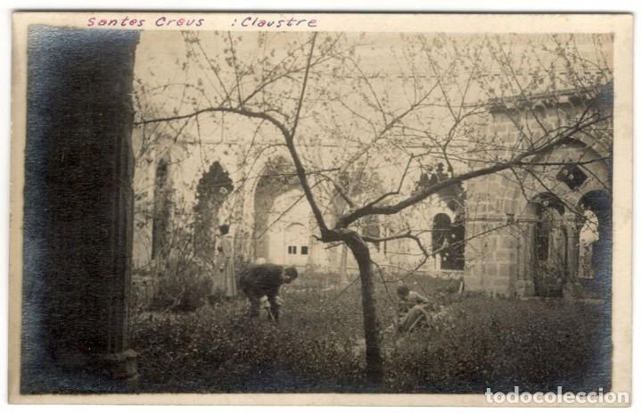 Postcards: POSTAL FOTOGRAFICA - SANTES CREUS: CLAUSTRE, SIN CIRCULAR.