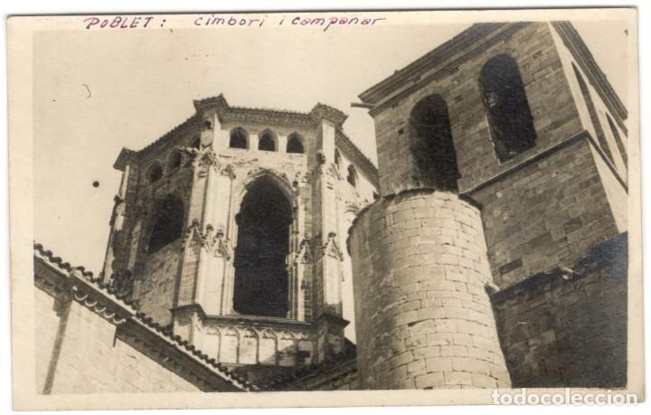Cartoline: POSTAL FOTOGRAFICA - POBLET: CIMBORI I CAMPANAR.