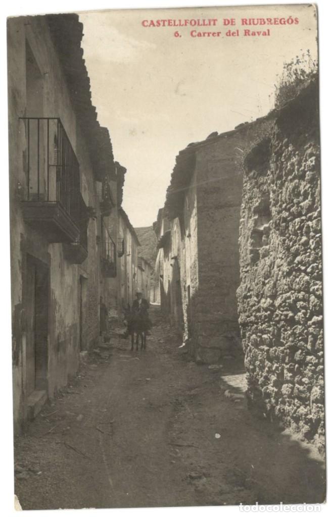 Cartes Postales: POSTAL FOTOGRAFICA - CASTELLFOLLIT DE RIUBREG&Oacute;S - CARRER RAVAL N&ordm; 6