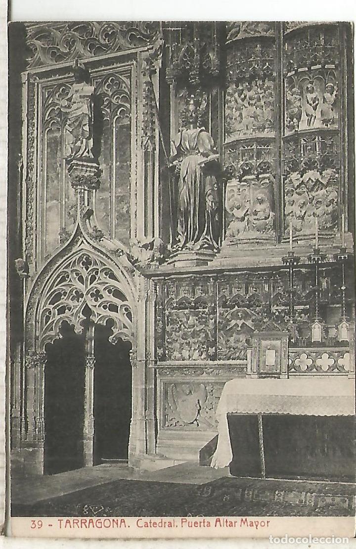 Postales: TARRAGONA CATEDRAL ESCRITA - Foto 1