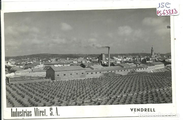 Postales: (PS-63813)POSTAL DE VENDRELL-INDUSTRIAS MIRET S.A.