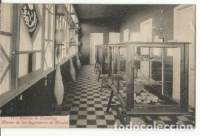 Postkarten: ANTIGUA POSTAL 11 RUINAS DE EMPUIRIAS MUSEO DE LOS INGENIEROS DE MONTES L ROISIN