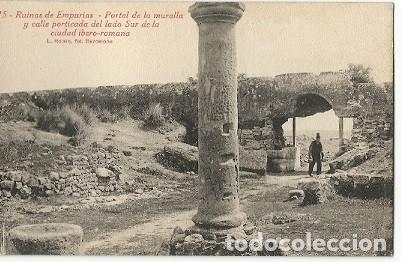 Postkarten: ANTIGUA POSTAL 15 RUINAS EMPURIAS PORTAL DE LA MURALLA Y CALLE PORTICADA DEL LADO SUR DE LA CIUDAD I