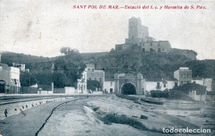 Postales: san pol de mar. estaci&oacute;ndel f. c. y hermita de sant pau