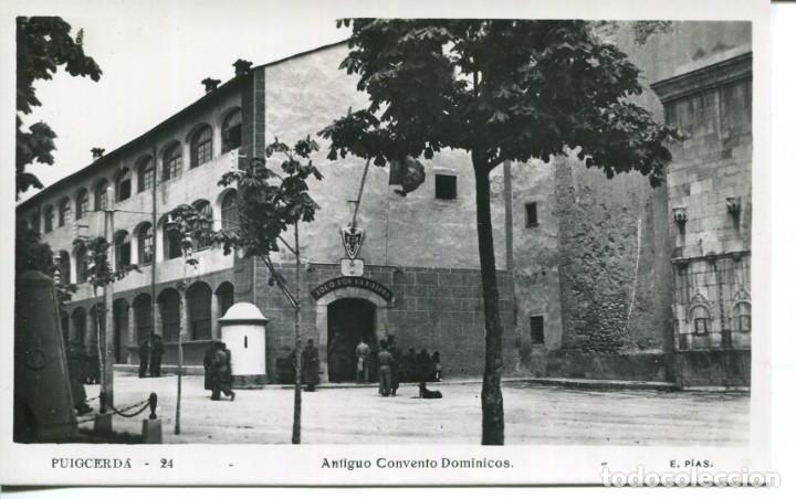 Postales: PUIGCERD&Aacute;-ANTIGUO CONVENTO-CUARTEL DEL EJERCITO- PIAS