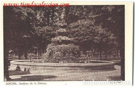 Postales: Gerona.- Jardines de la Dehesa