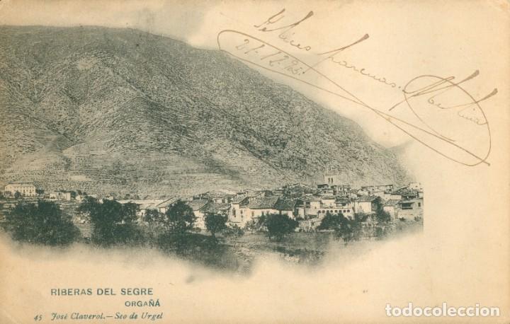 Cartoline: A00124 organya riberes del segre claverol n&ordm;45 circulada 1905 reverso sin dividir