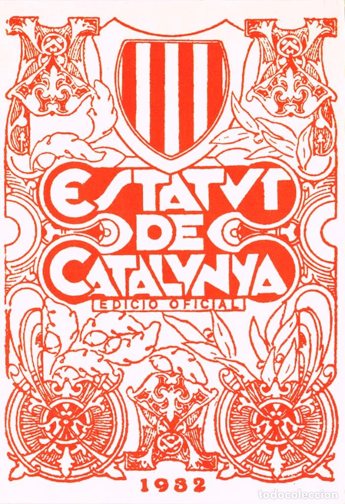 Postales: PORTADA DEL ESTATUTO DE AUTONOMIA DE CATALU&Ntilde;A DE 1982