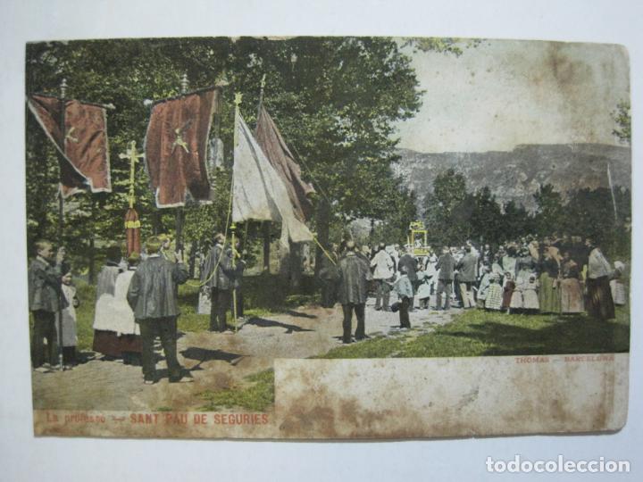 Postales: SANT PAU DE SEGURIES-PROCESION-THOMAS-REVERSO SIN DIVIDIR-POSTAL ANTIGUA-(76.399)