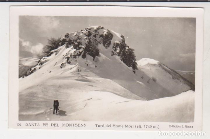 Postais: POSTAL SANTA FE DEL MONTSENT TURO DEL HOME EDICION J. RIERA