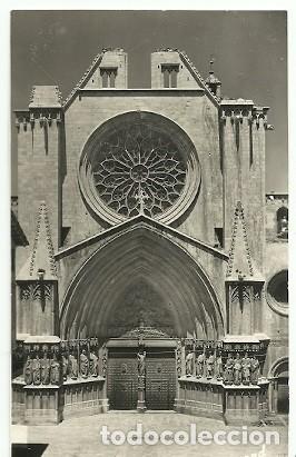 Postales: ANTIGUA POSTAL TARRAGONA CATEDRAL - Foto 1
