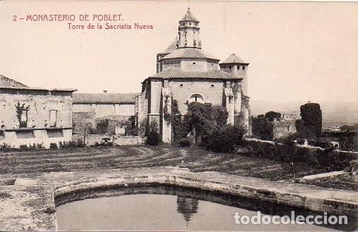 Postales: Monasterio de Poblet - 2 Torre de la Sacrist&iacute;a Nueva