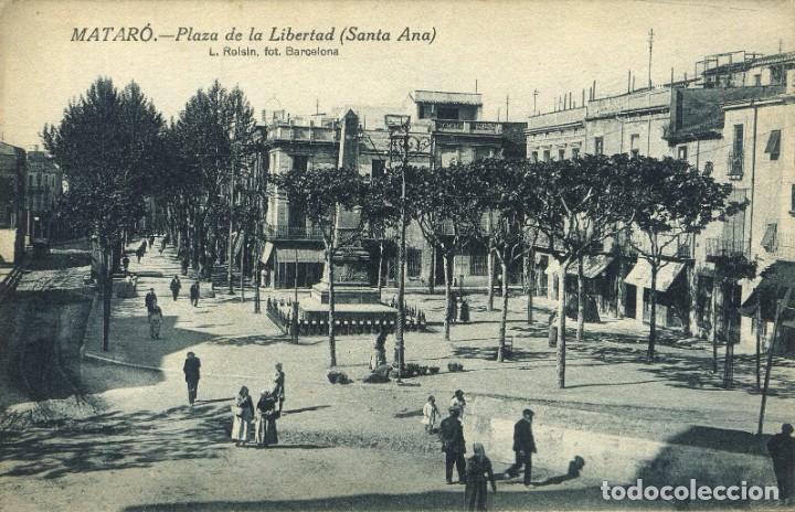 Cartoline: a03912 Mataro Plaza De La Libertad (Santa Ana) Roisin
