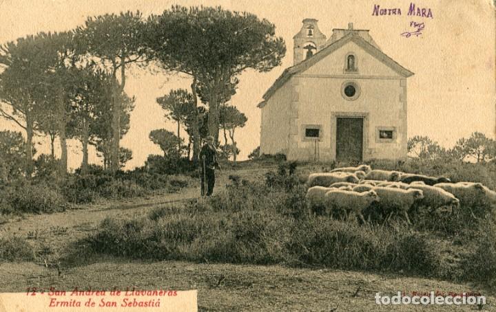 Cartoline: a03933 San Andreu De Llavaneras Ermita De San Sebastia Roisin N&ordm;12 escrita 1925