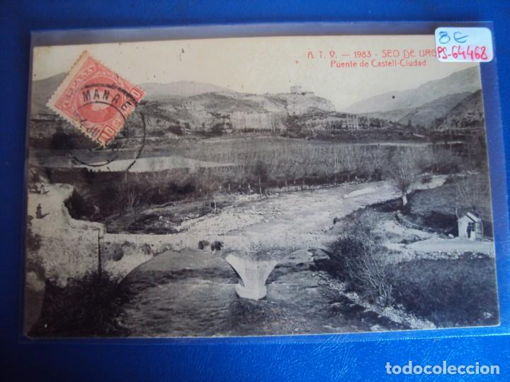 Postales: (PS-64468)POSTAL DE SEO DE URGEL-PUENTE DE CASTELL-CIUDAD.A.T.V.1983