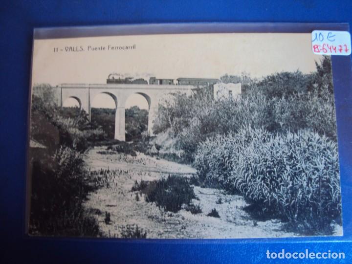 Postales: (PS-64477)POSTAL DE VALLS-PUENTE FERROCARRIL