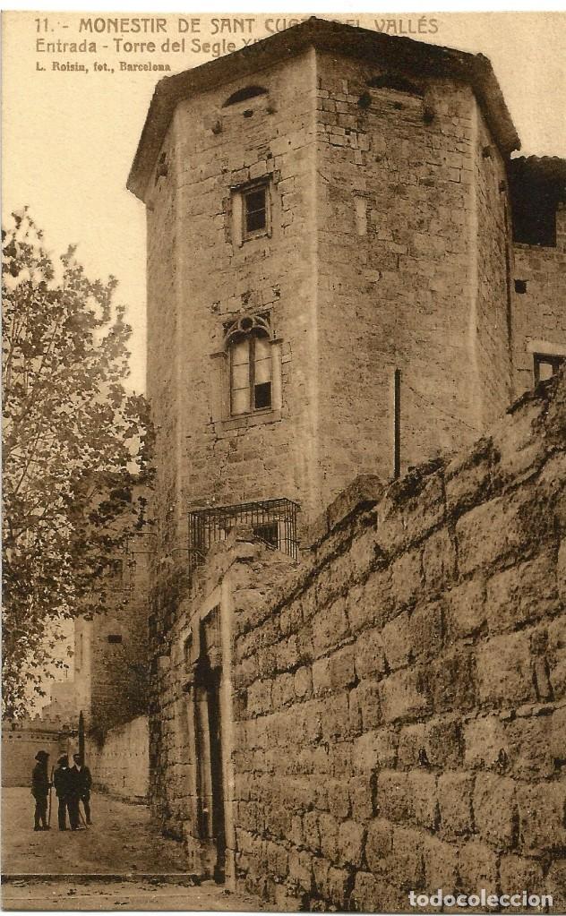 Postkarten: MONESTIR DE SANT CUGAT DEL VALL&Eacute;S, ENTRADA - TORRE DEL SEGLE XIV. N&ordm;11.