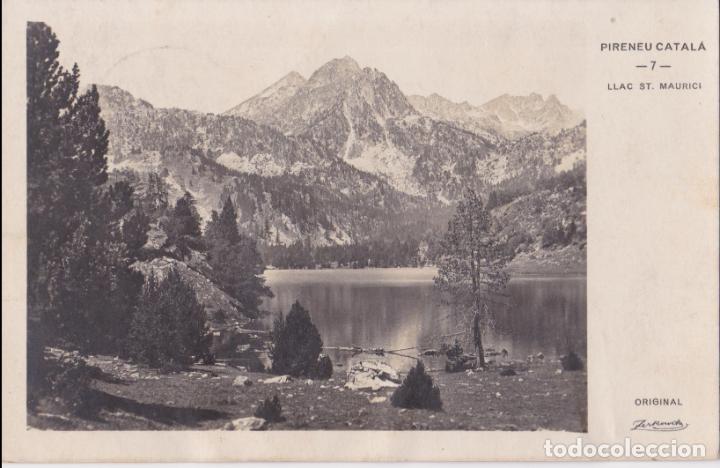 Postales: LLAC DE SANT MAURICI, PIRINEU CATALA &ndash; ZERKOWITZ &ndash; CIRCULADA 1930