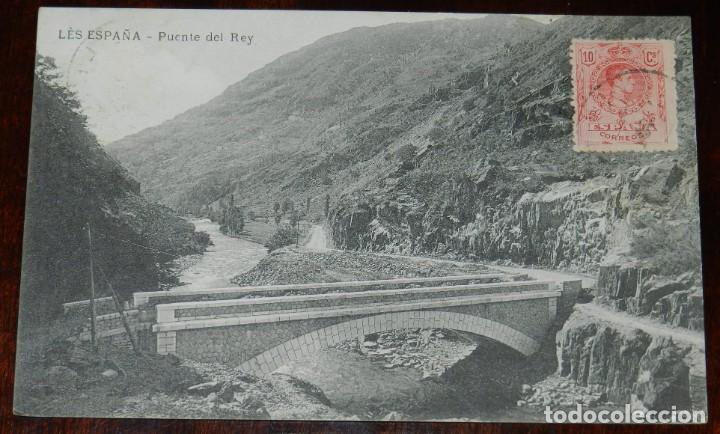 Postales: POSTAL DE LES ESPA&Ntilde;A, PUENTE DEL REY, VALLE DE ARAN, CIRCULADA.