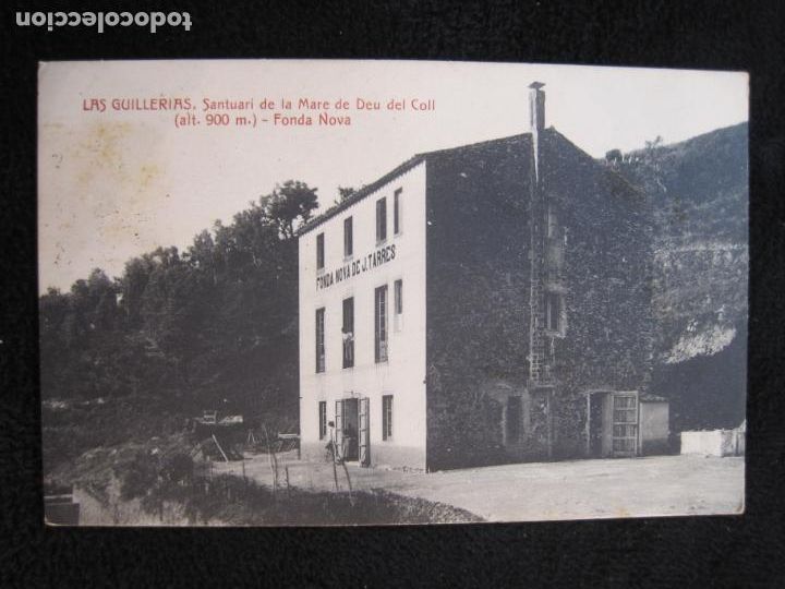 Postais: LAS GUILLERIAS-SANTUARI MARE DE DEU DEL COLL-FONDA NOVA J.TARRES-ATV A.T.V.-POSTAL ANTIGUA-(78.053)