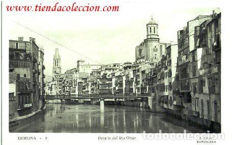 Postales: Gerona.- Detalle del R&iacute;o O&ntilde;ar
