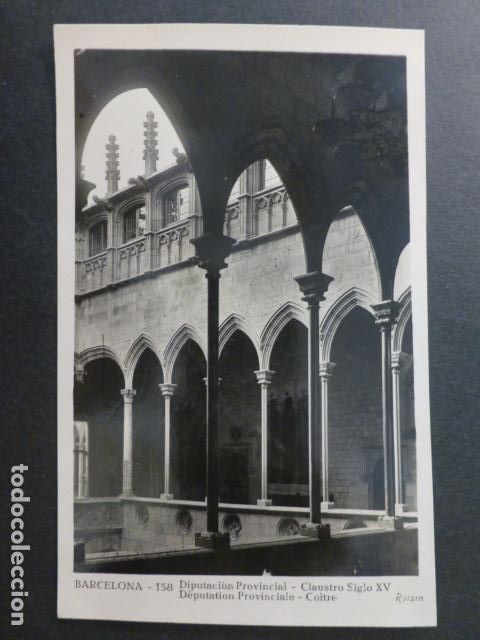 Postales: BARCELONA DIPUTACION CLAUSTRO - Foto 1