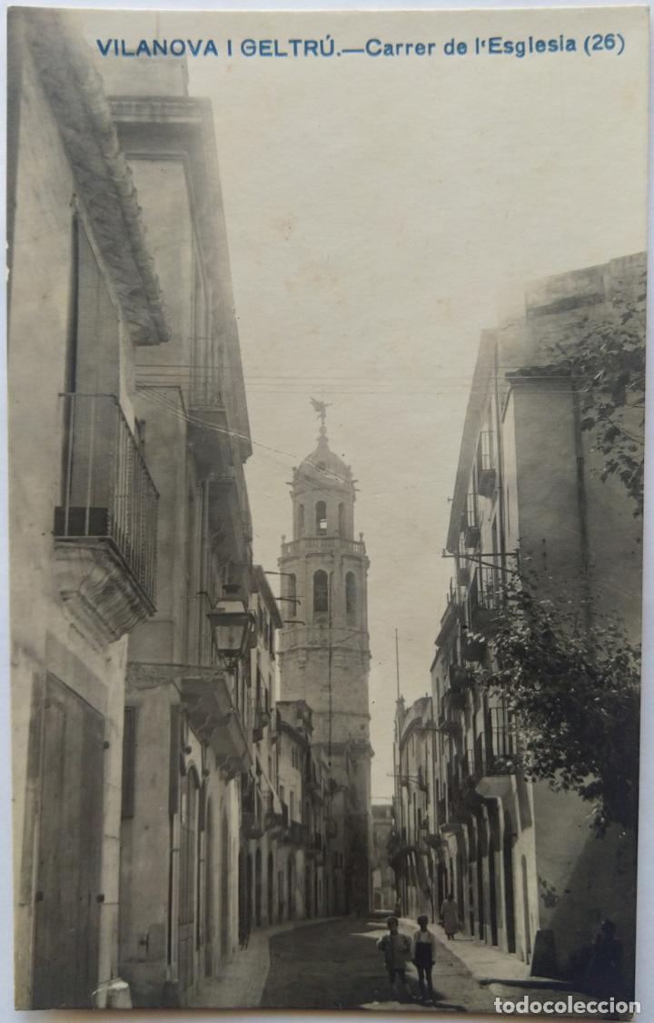 Postales: VILANOVA I GELTRU CARRER DE L EGLESIA