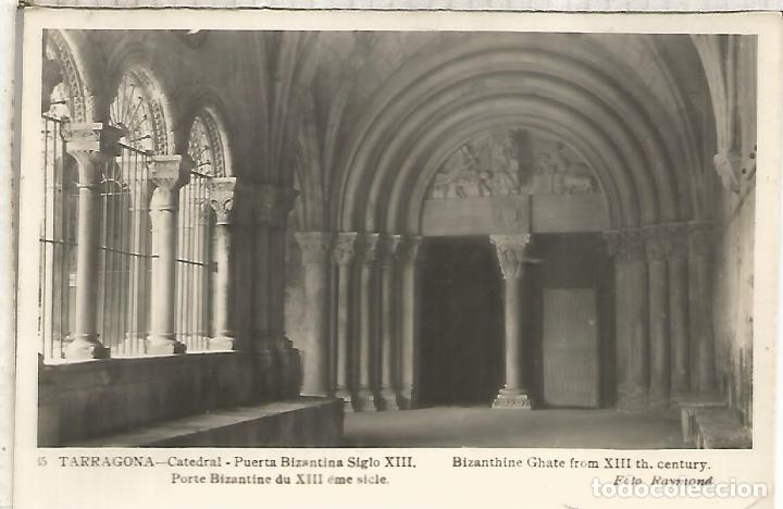 Postales: TARRAGONA CATEDRAL ESCRITA - Foto 1