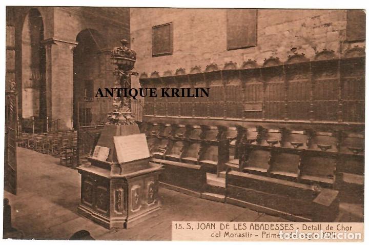 Postales: SANT JOAN DE LES ABADESSES N&ordm; 15 DETALL DE CHOR DEL MONASTIR / L. ROISIN / SIN FRANQUEAR