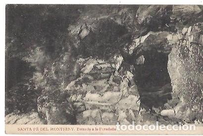 Postkarten: ANTIGUA POSTAL SANTA FE DEL MONTSENY ENTRADA A LA FURADADA EDICIO LLUIS ESPA&Ntilde;OL CIA