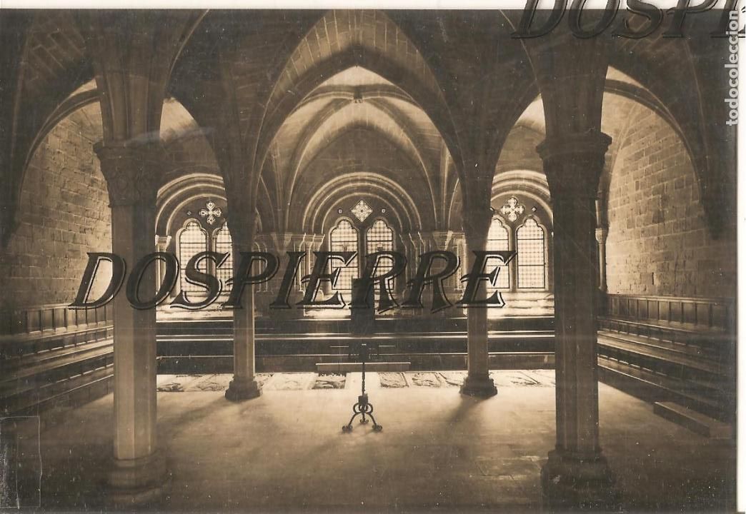 Postales: POSTAL, REAL MONASTERIO DE POBLET, LA SALA CAPITULAR, FOT. L. PLASENCIA, SIN CIRCULA