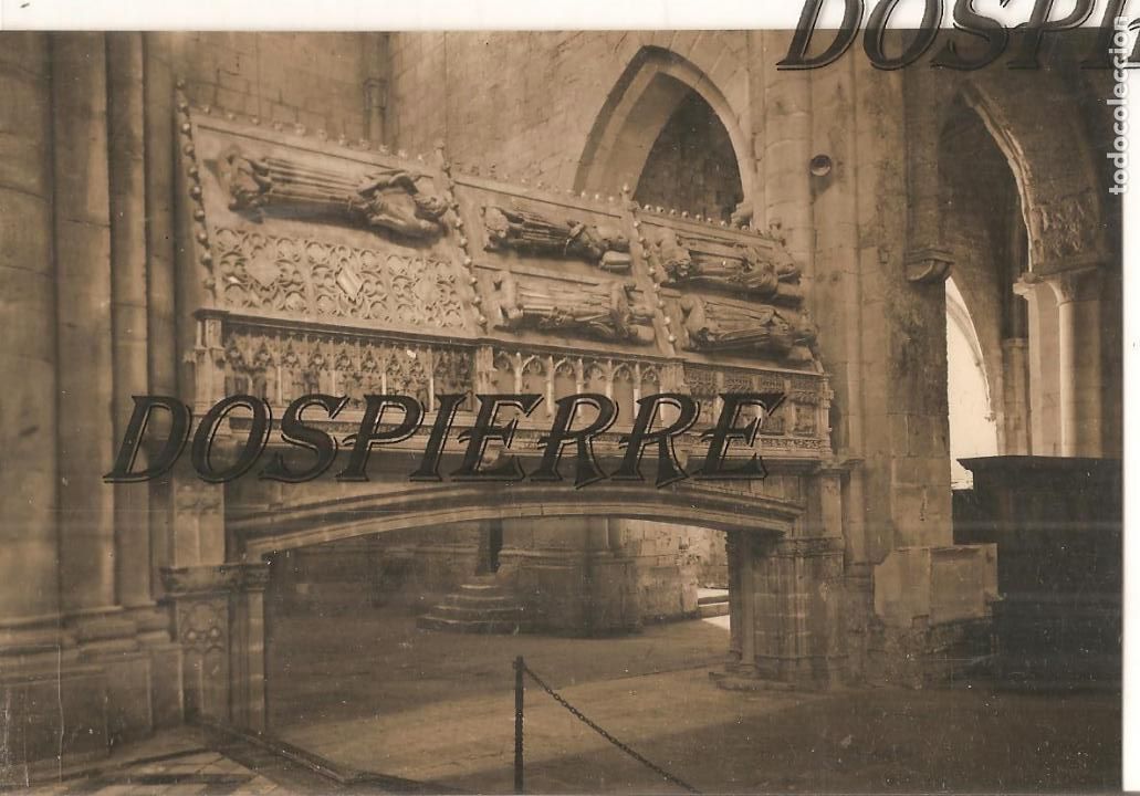Postales: POSTAL, REAL MONASTERIO DE POBLET, LAS TUMBAS REALES, FOT. L. PLASENCIA, SIN CIRCULA
