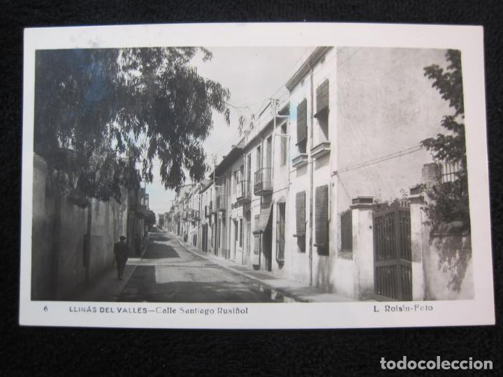 Postales: LLINAS DEL VALLES-CALLE SANTIAGO RUSI&Ntilde;OL-FOTOGRAFICA-ROISIN-POSTAL ANTIGUA-VER REVERSO-(79.474)