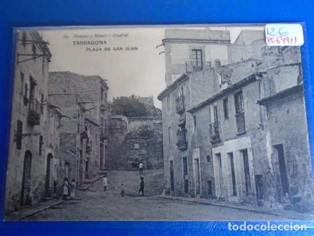 Cartoline: (PS-64911)POSTAL DE TARRAGONA-PLAZA DE SAN JUAN.HAUSER Y MENET